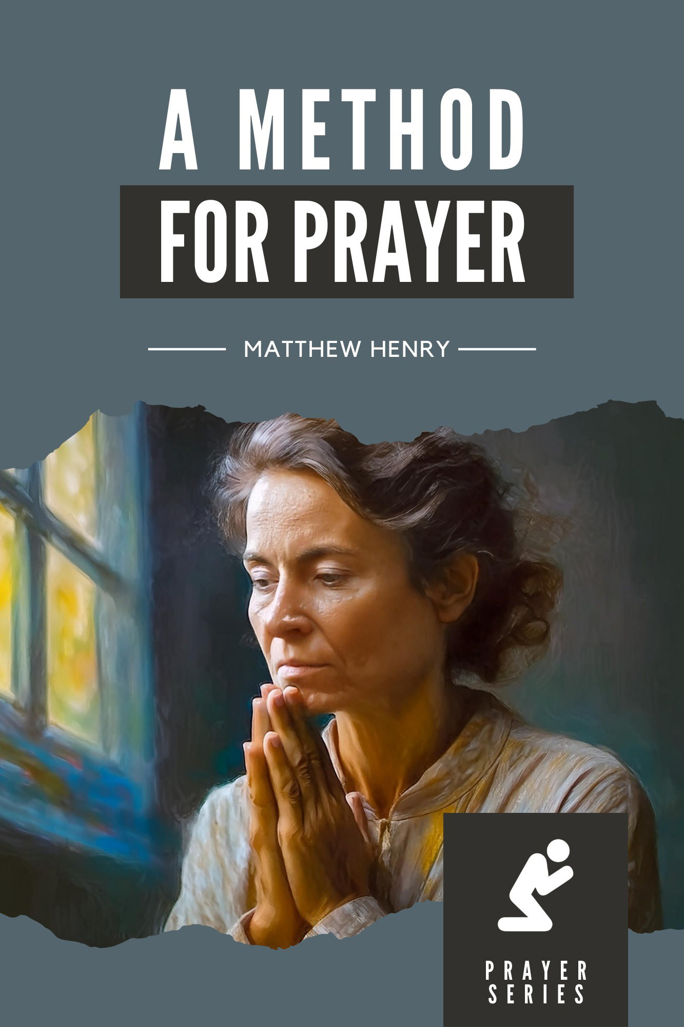Cover of A Method for Prayer01 Matthew Henry
