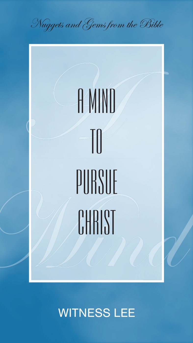 A Mind To Pursue Christ by Witness Lee book cover