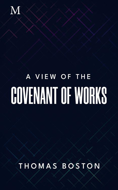A View of the Covenant of Works - Boston2 by Thomas Boston book cover