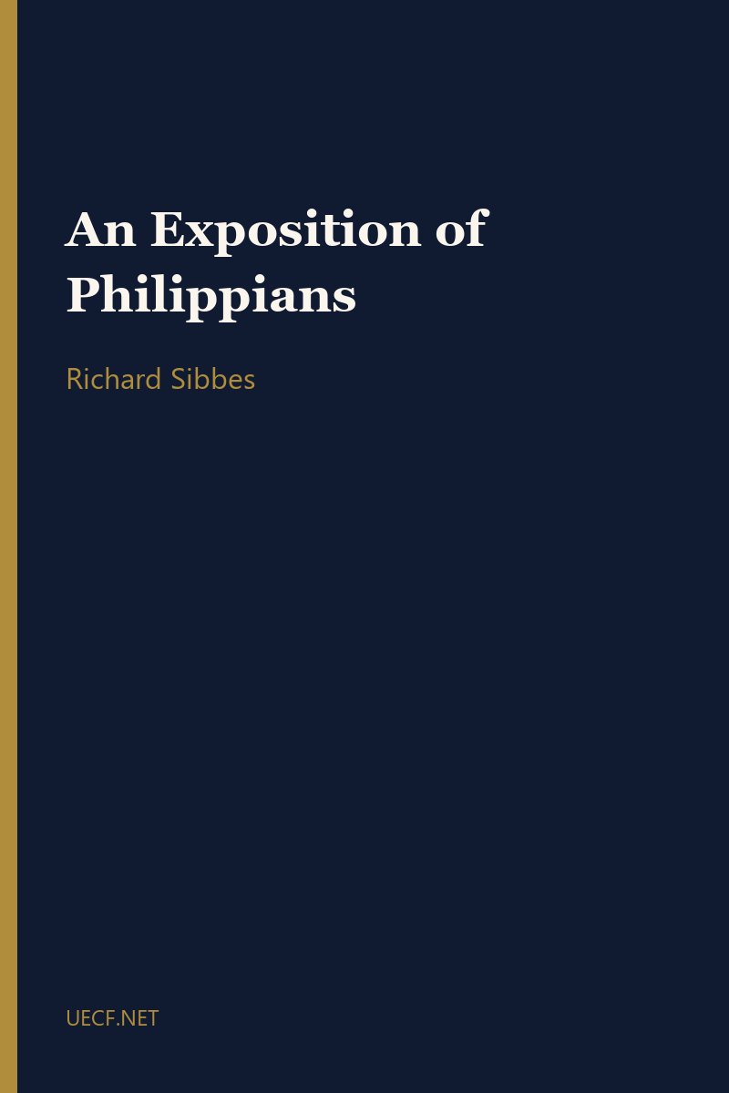 An Exposition of Philippians by Richard Sibbes book cover