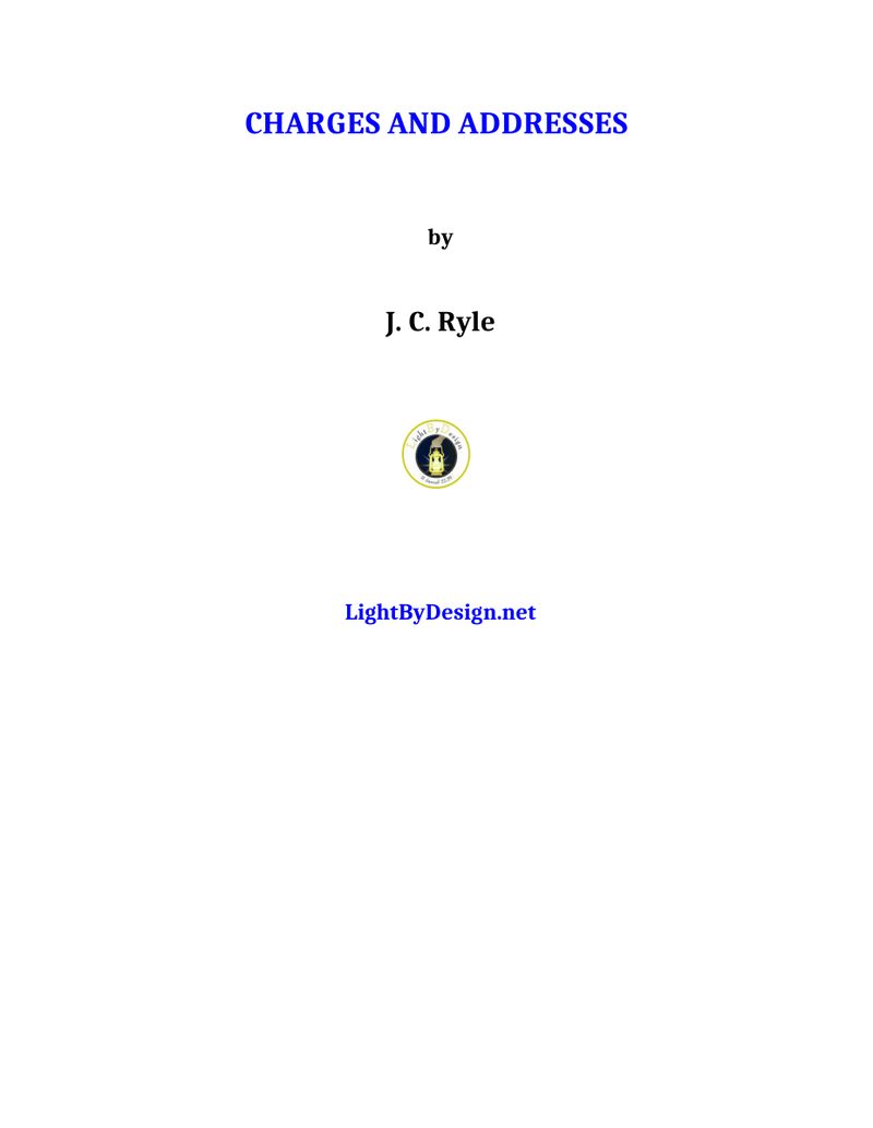 Charges and Addresses by J. C. Ryle