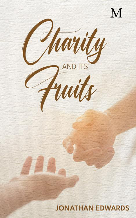 Cover of Charity and Its Fruits