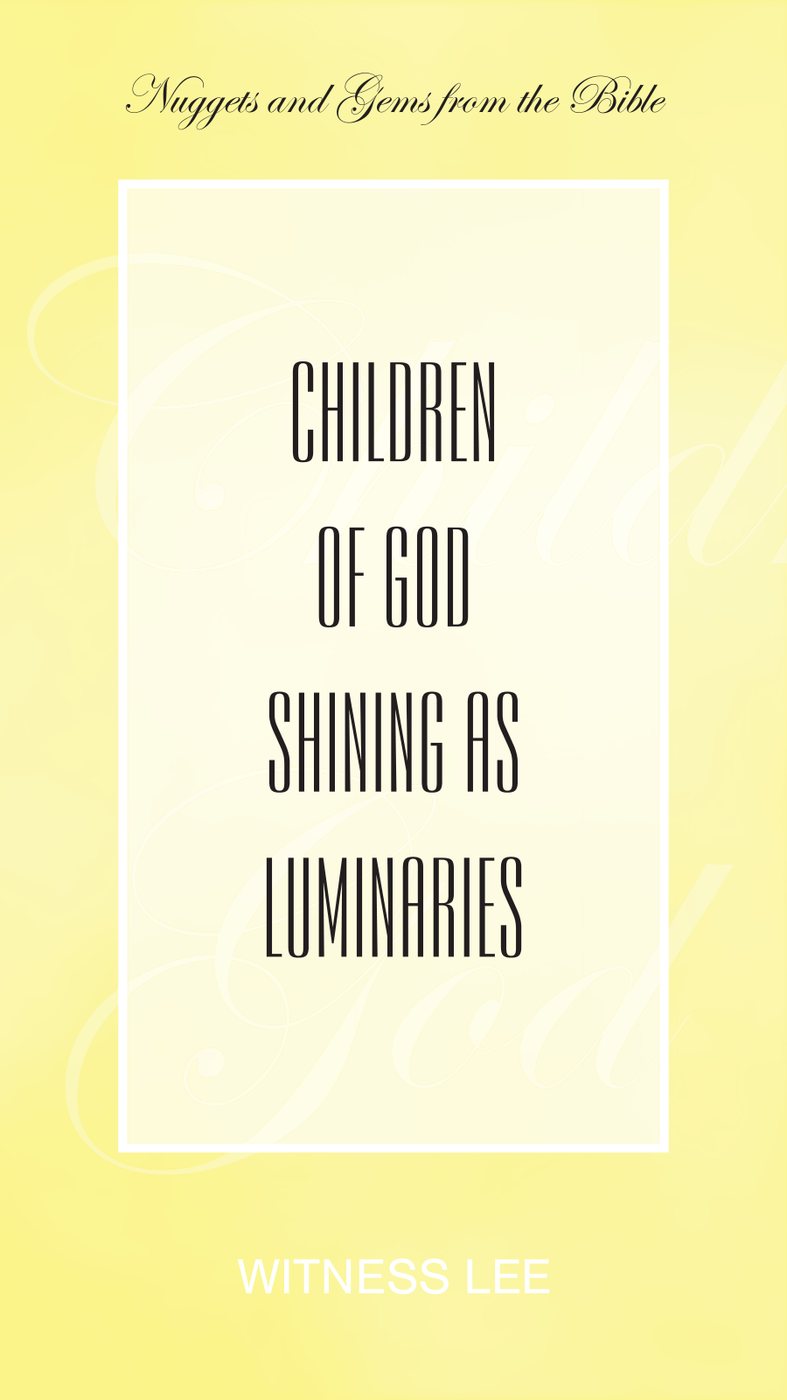 Children Of God Shining As Luminaries by Witness Lee book cover