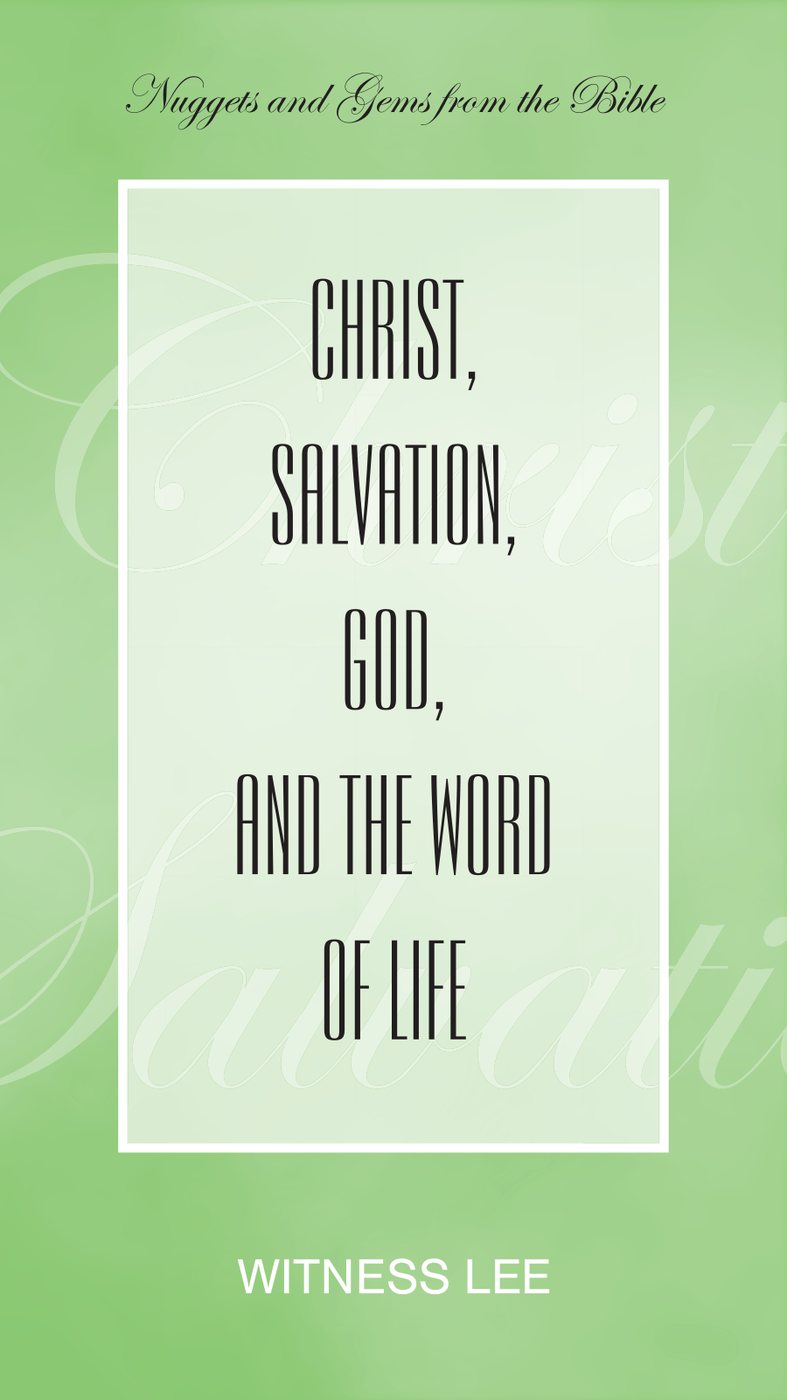 Christ Salvation God And The Word Of Life by Witness Lee book cover