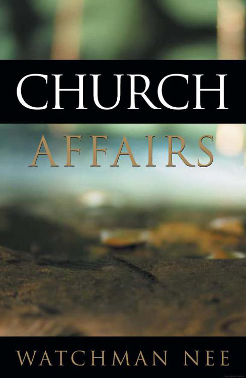 Church Affairs by Watchman Nee book cover
