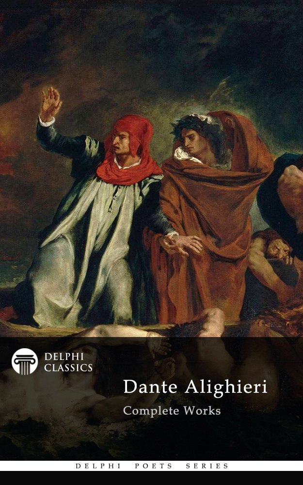 Complete Works of Dante Alighieri by Dante Alighieri book cover