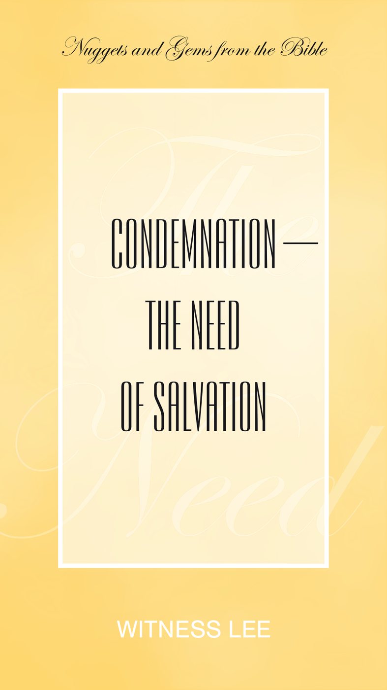 Condemnation The Need Of Salvation by Witness Lee book cover