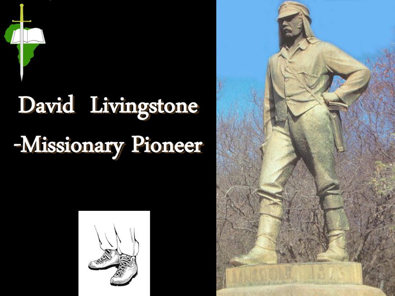 David Livingstone — Missionary Pioneer by Peter Hammond