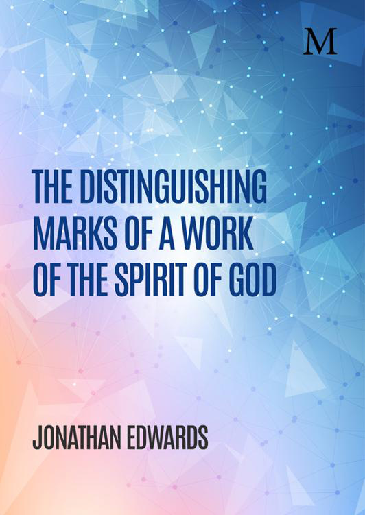 Distinguishing Marks by Jonathan Edwards book cover