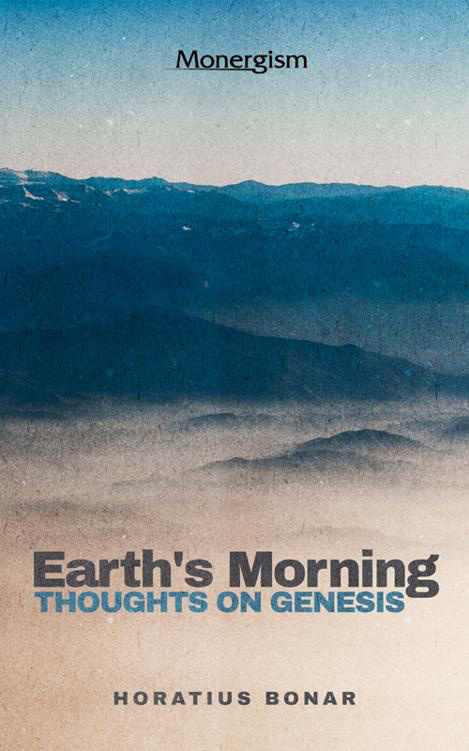 Cover of Earth's Morning - Horatius Bonar
