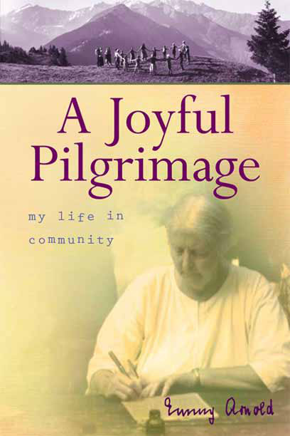 Emmy joyful pilgrimage by Eberhard Arnold book cover
