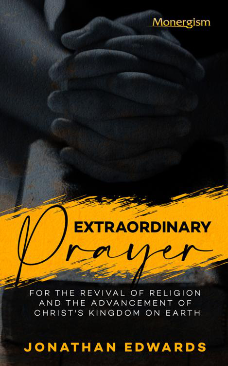 Extraordinary Prayer by Jonathan Edwards book cover