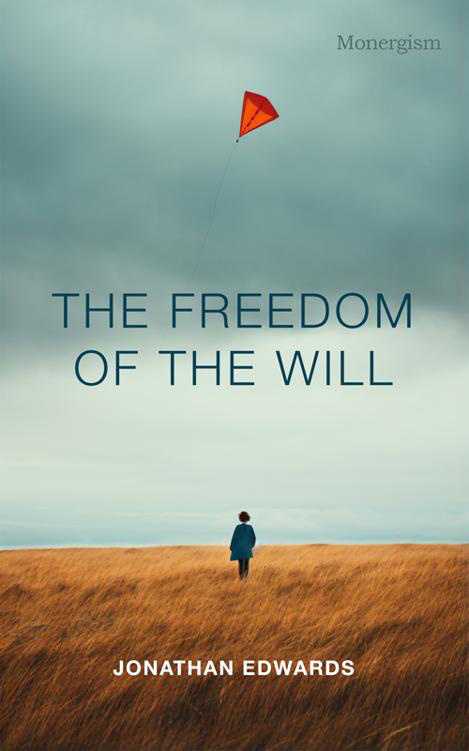 Freedom of the Will by Jonathan Edwards book cover