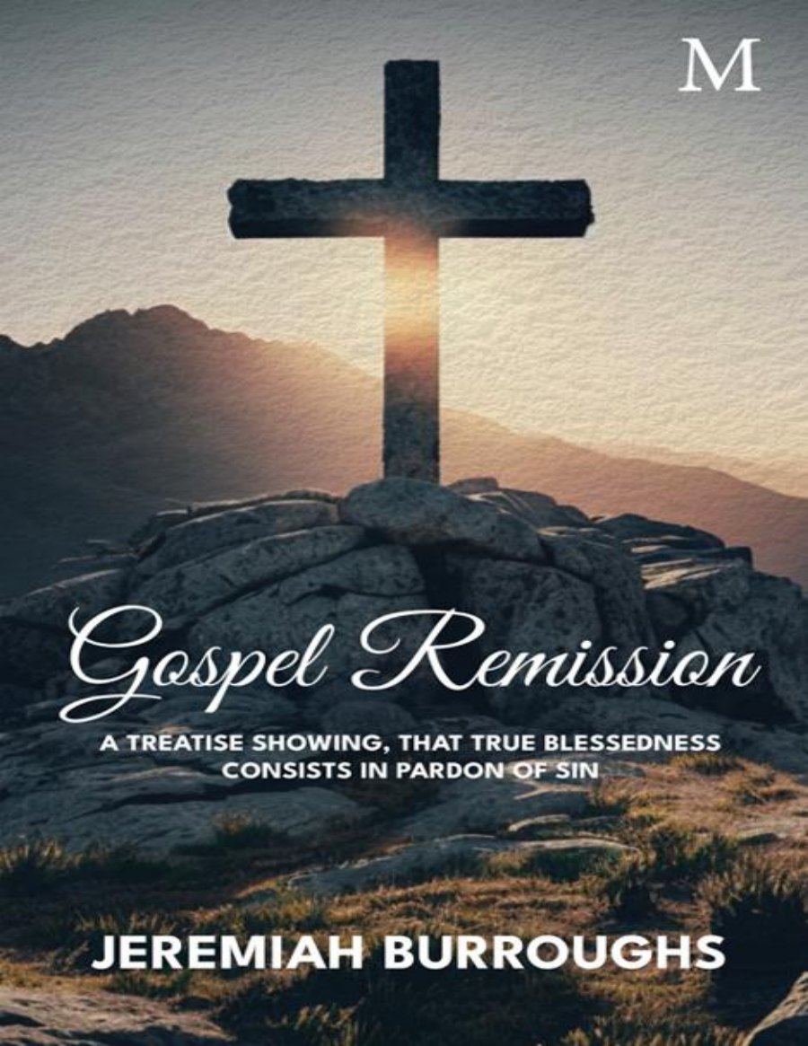 Gospel Remission by Jeremiah Burroughs book cover