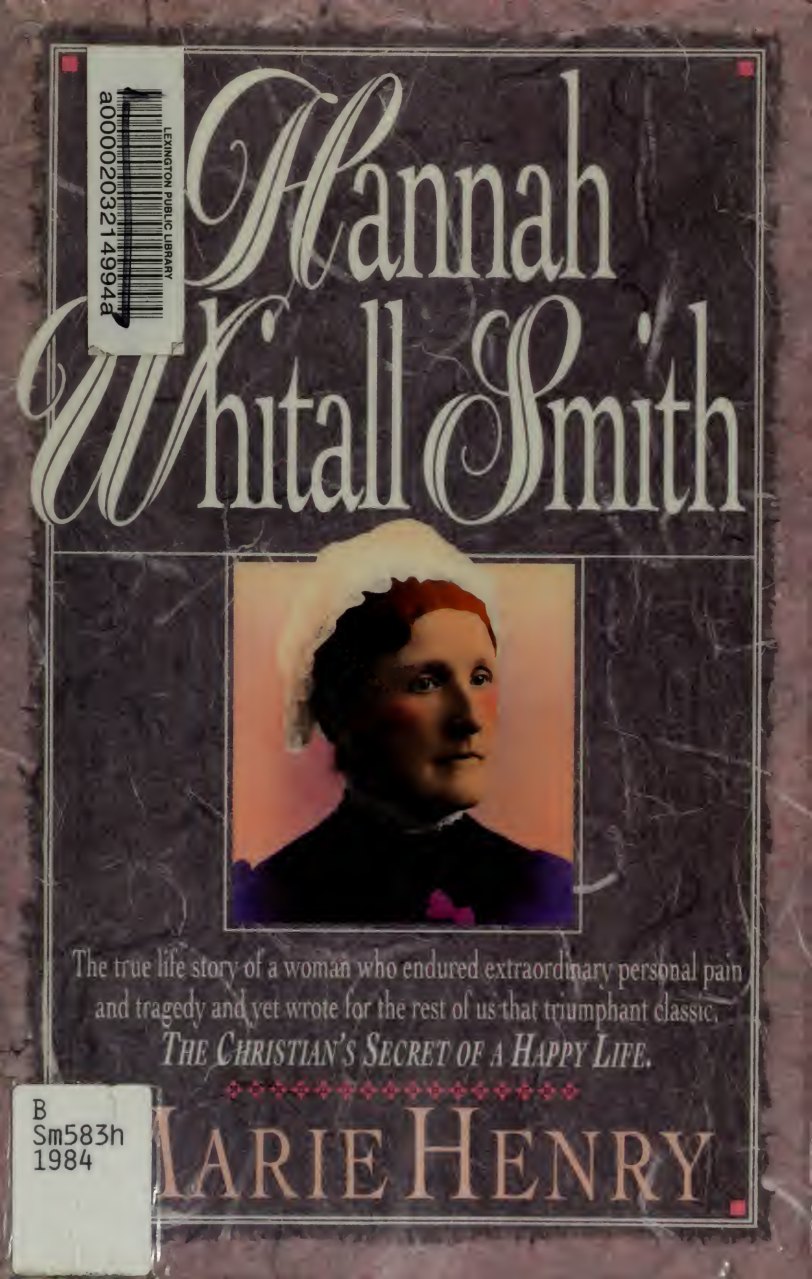 Hannah Whitall Smith by Marie Henry book cover