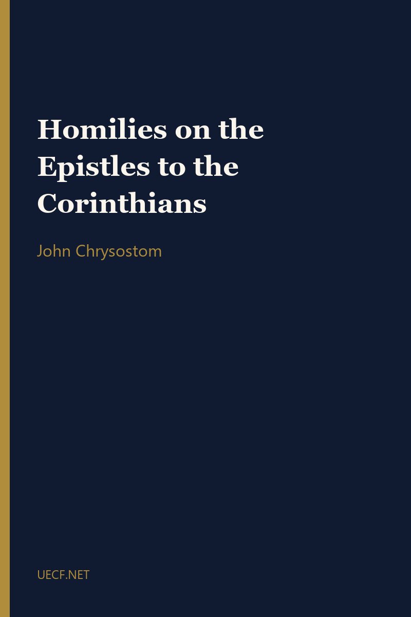 Homilies on the Epistles to the Corinthians by John Chrysostom book cover