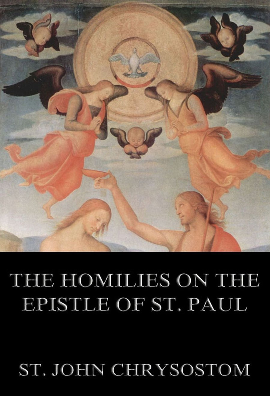 Homilies on the Epistle to the Romans by John Chrysostom book cover