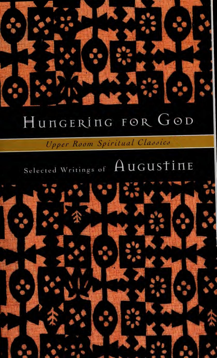Hungering for God: Selected Writings of Augustine by Augustine of Hippo book cover