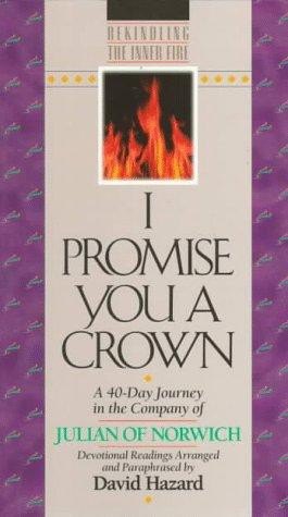 I Promise You a Crown by Julian of Norwich book cover