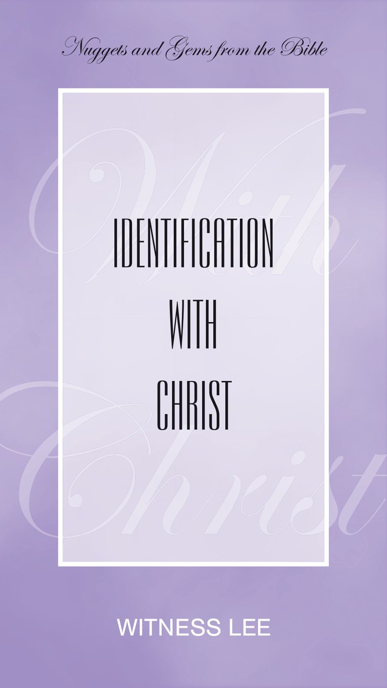 Identification With Christ by Witness Lee book cover
