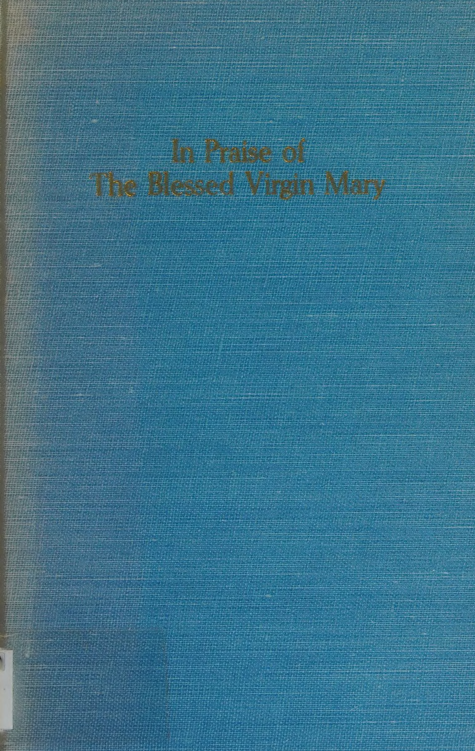In Praise of the Blessed Virgin Mary by Thomas à Kempis book cover