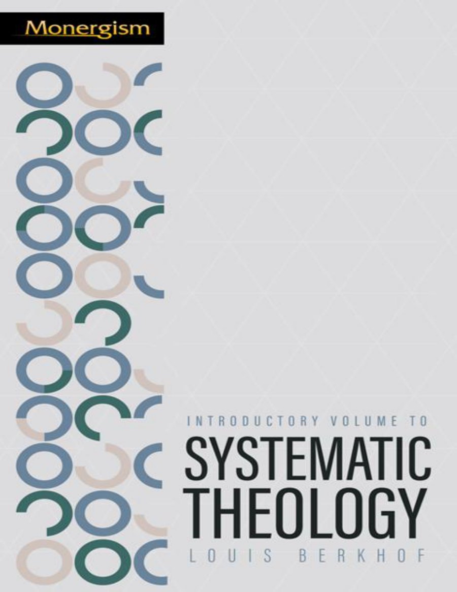 Introductory Volume to Systematic Theology by Louis Berkhof book cover