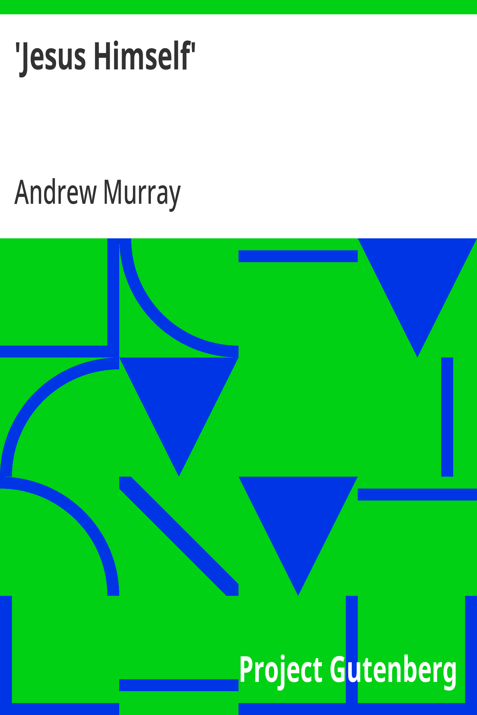 'Jesus Himself' by Andrew Murray book cover