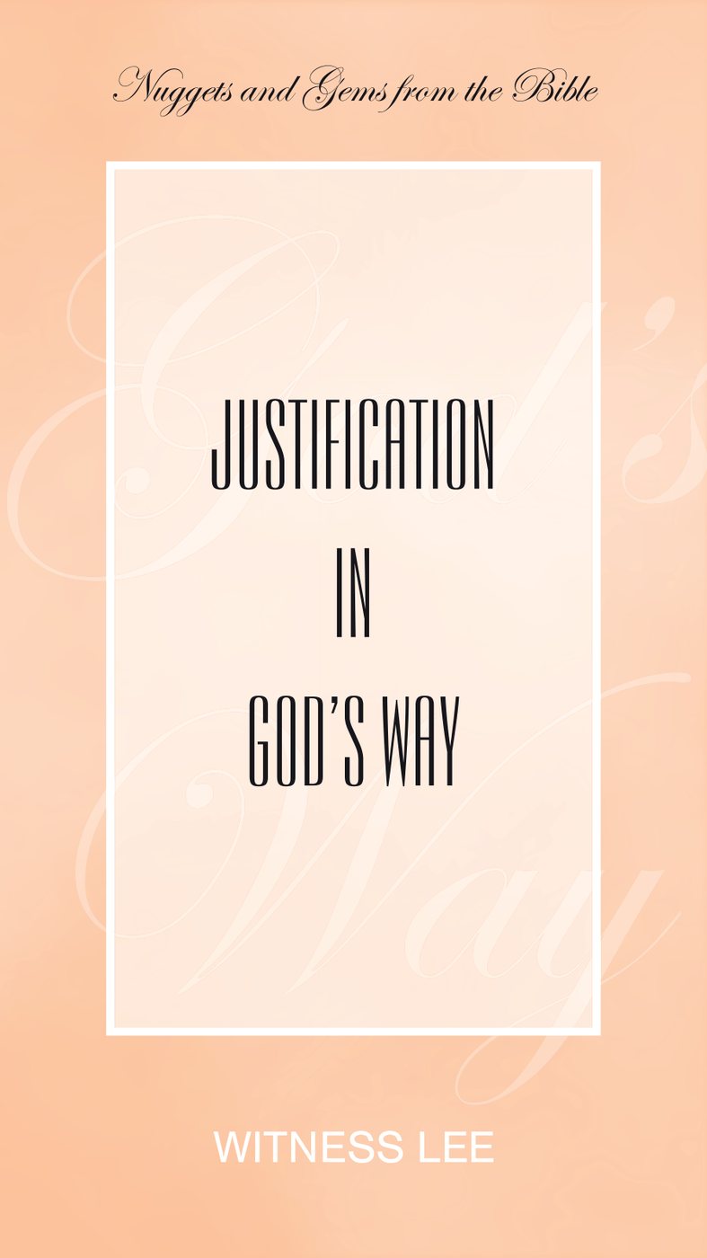 Justification In Gods Way by Witness Lee book cover