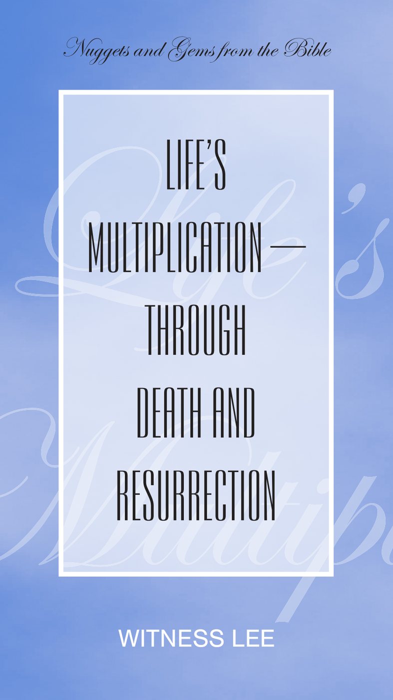 Lifes Multiplication by Witness Lee book cover