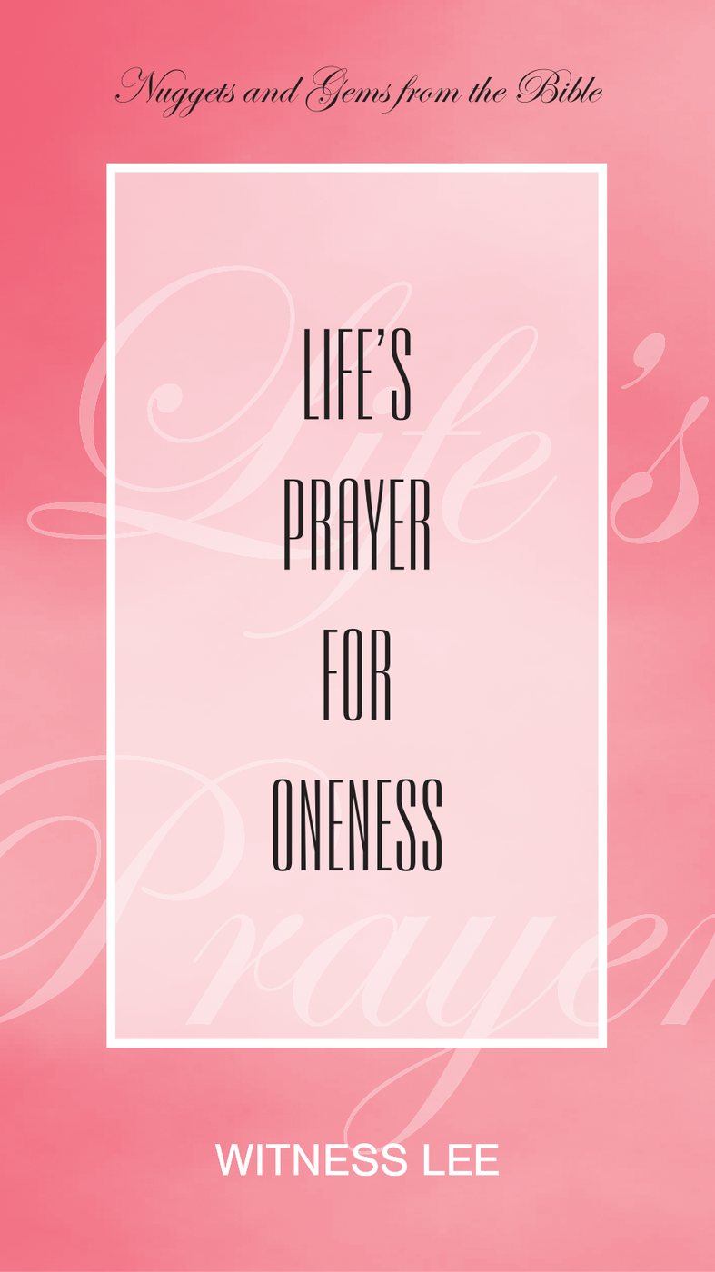 Lifes Prayer Oneness by Witness Lee book cover