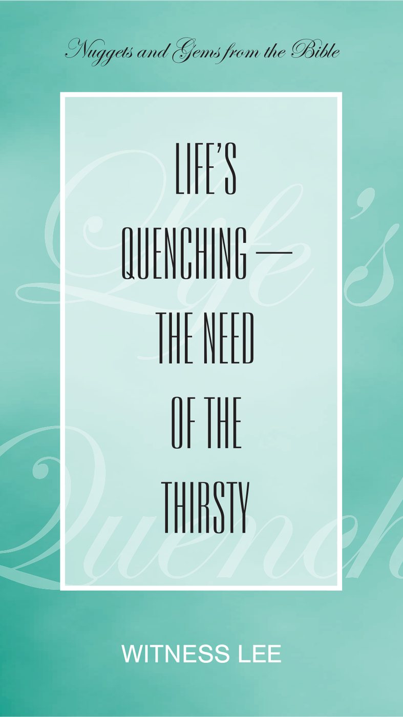 Lifes Quenching by Witness Lee book cover