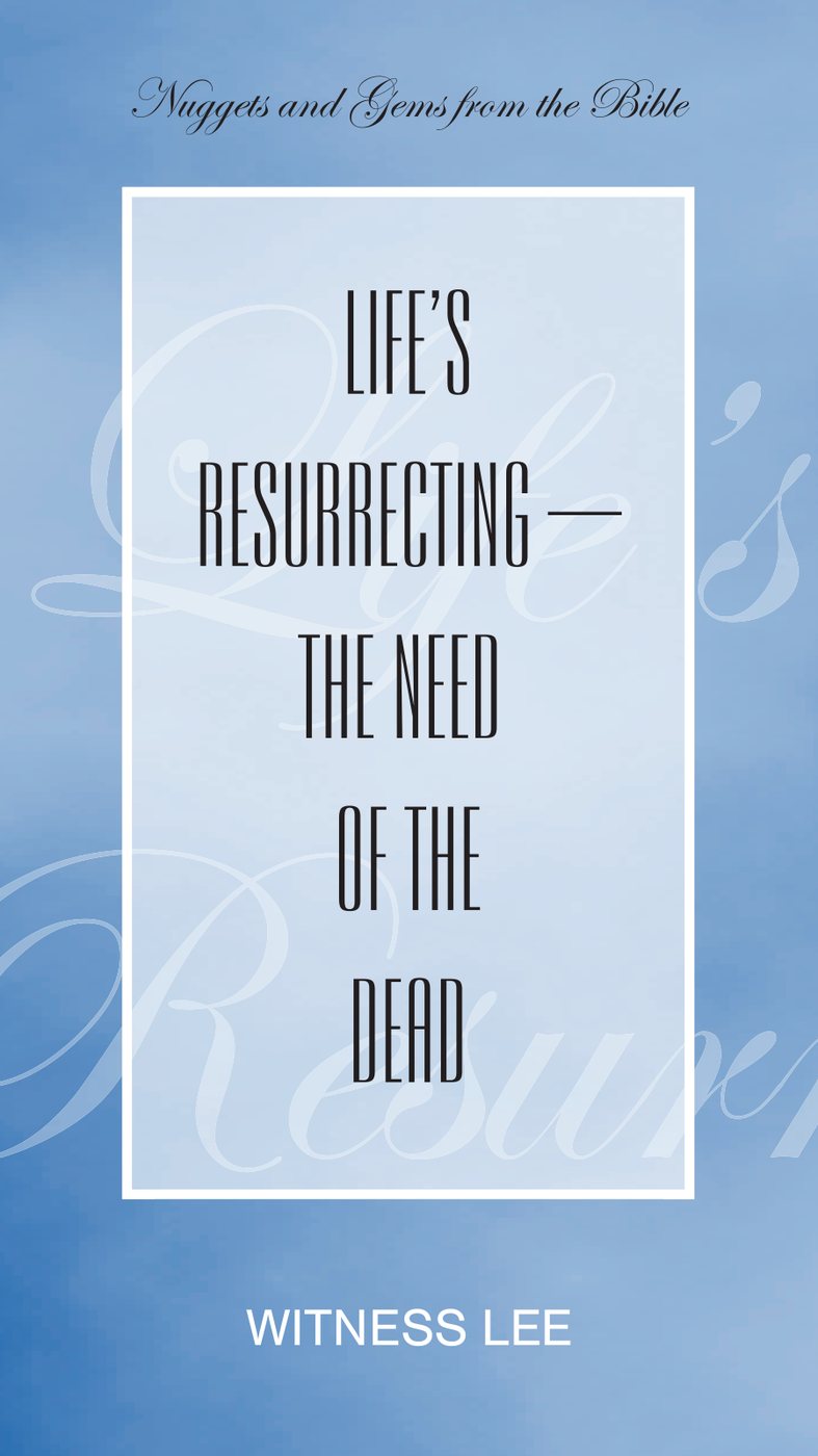 Lifes Resurrecting by Witness Lee book cover