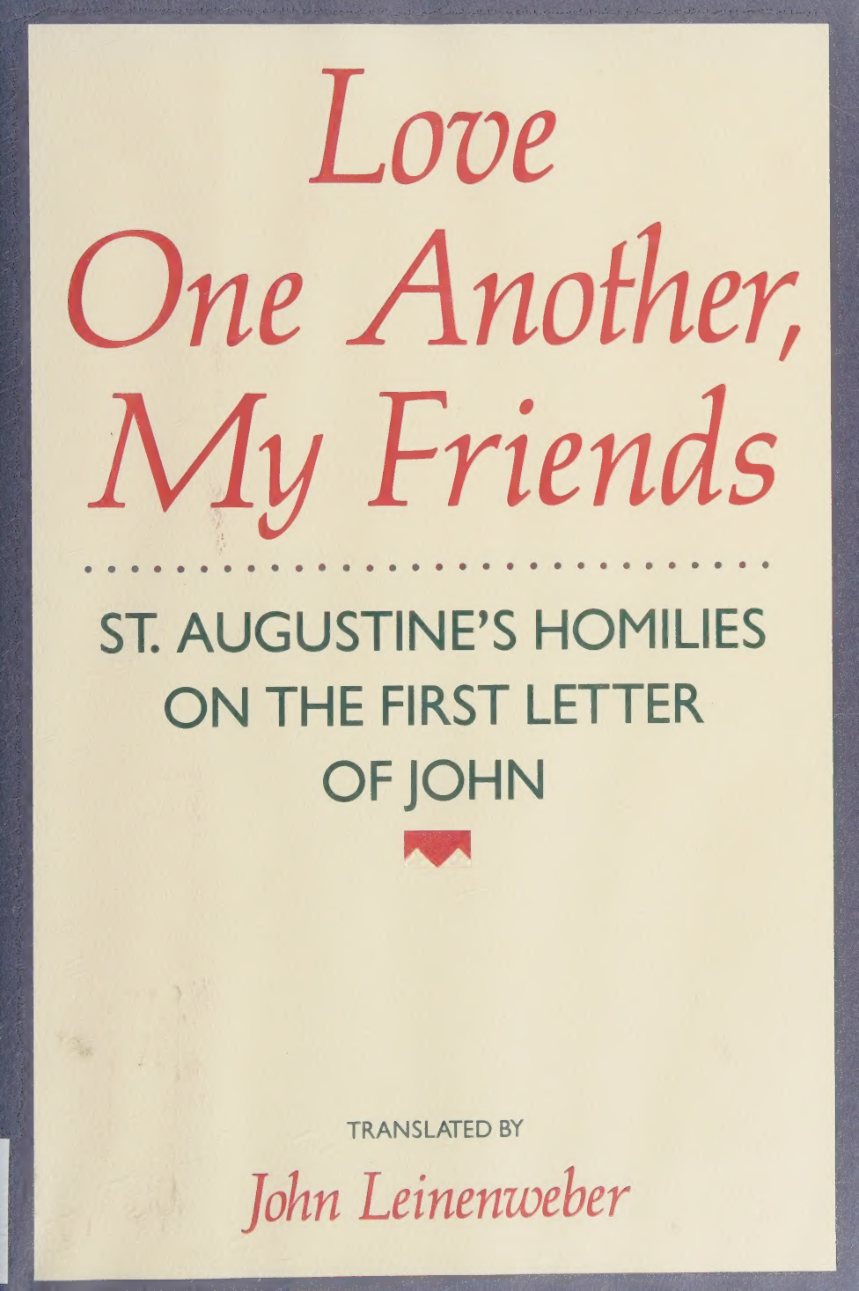 Love One Another, My Friends by Augustine of Hippo book cover