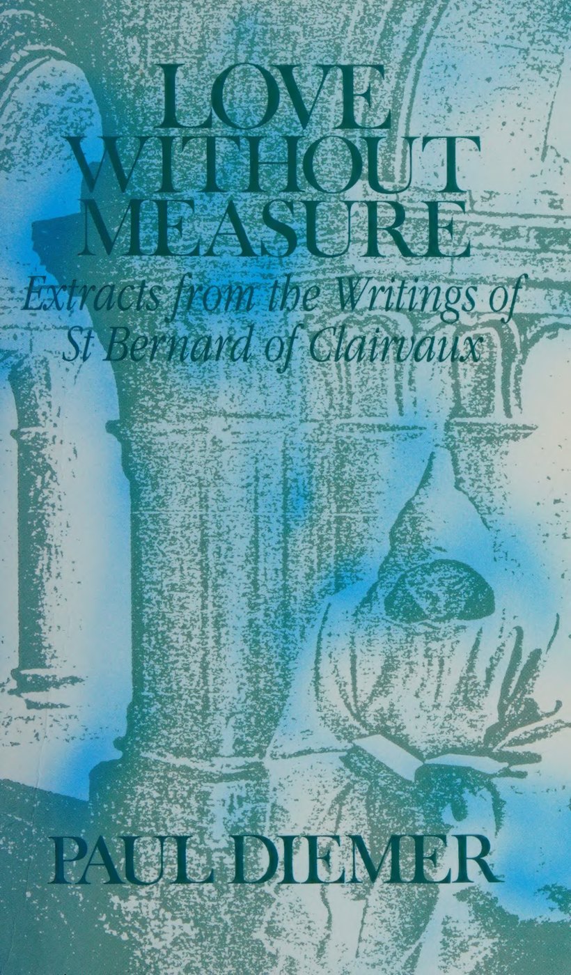 Love without Measure by Bernard of Clairvaux book cover