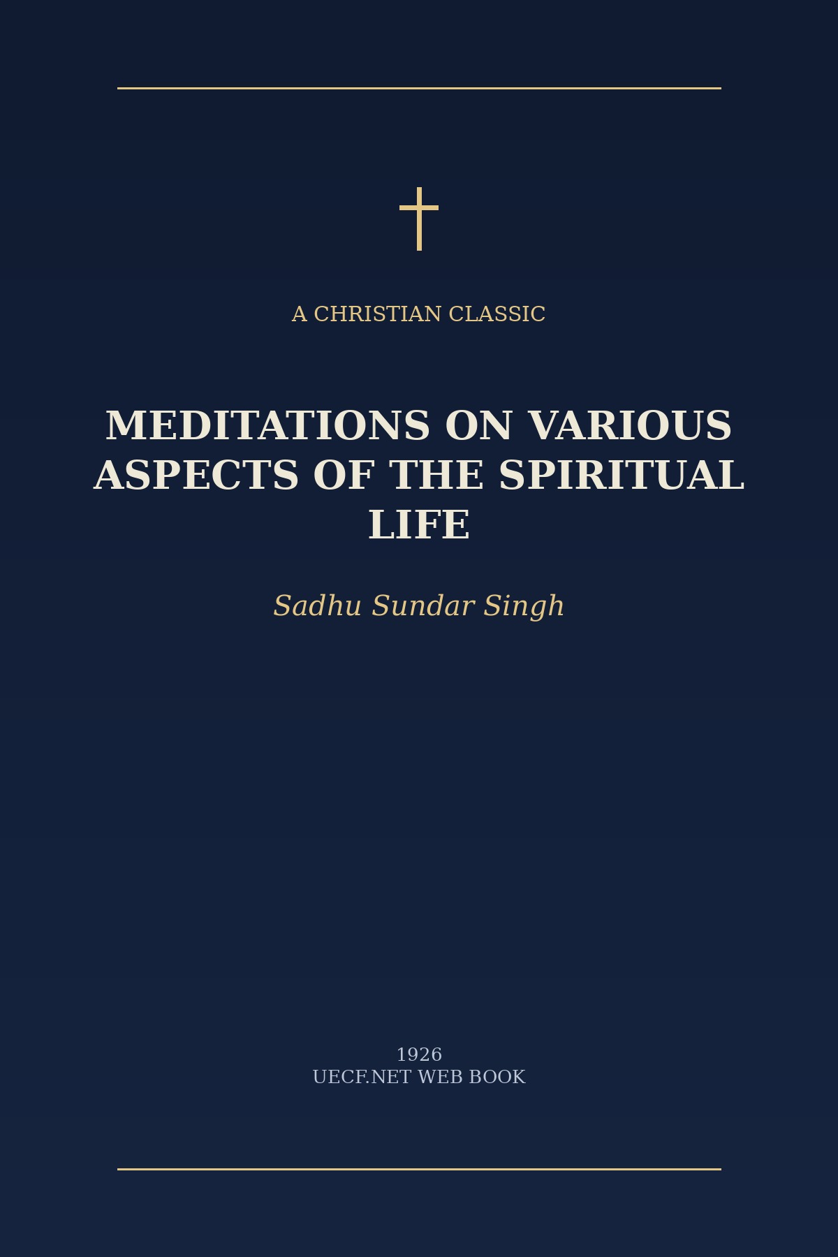 Cover of Meditations on Various Aspects of the Spiritual Life by Sadhu Sundar Singh