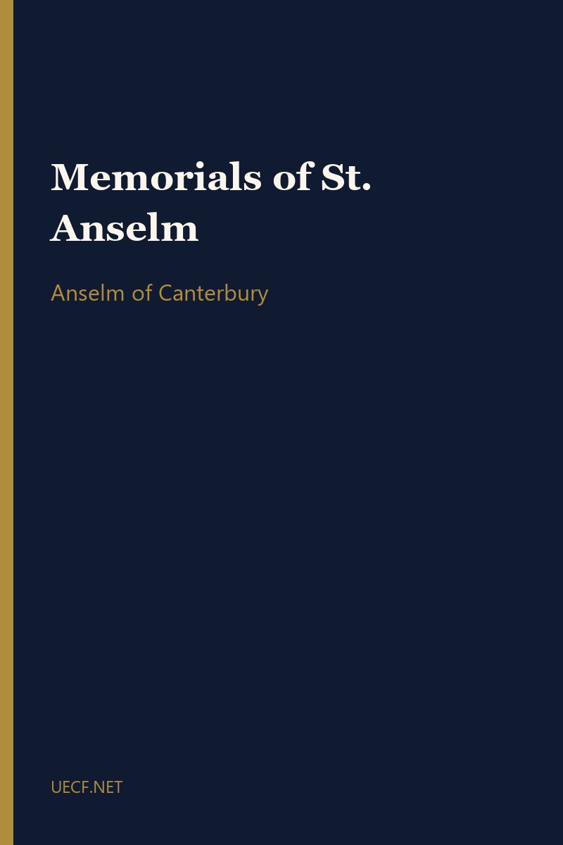 Memorials of St. Anselm by Anselm of Canterbury book cover