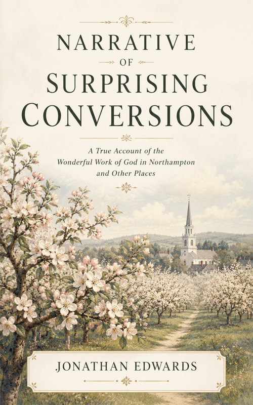 Narrative of Surprising Convers by Jonathan Edwards book cover