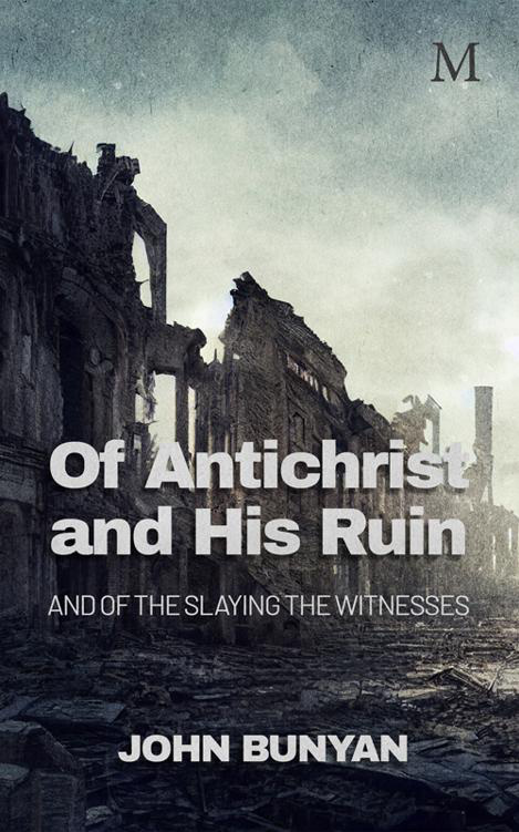 Of AntiChrist and His Ruin - Bunyan by John Bunyan book cover