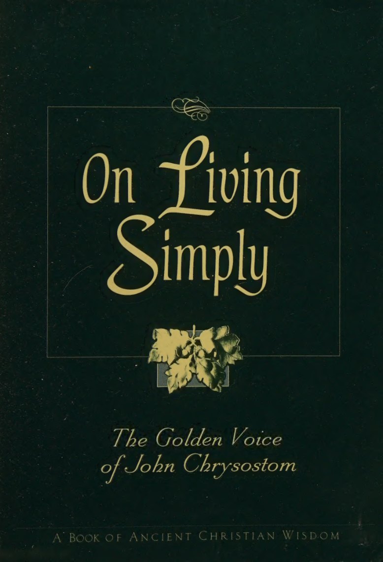 On Living Simply by John Chrysostom book cover