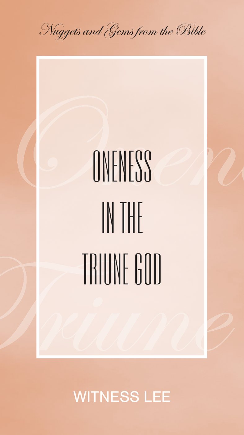 Oneness In The Triune God by Witness Lee book cover