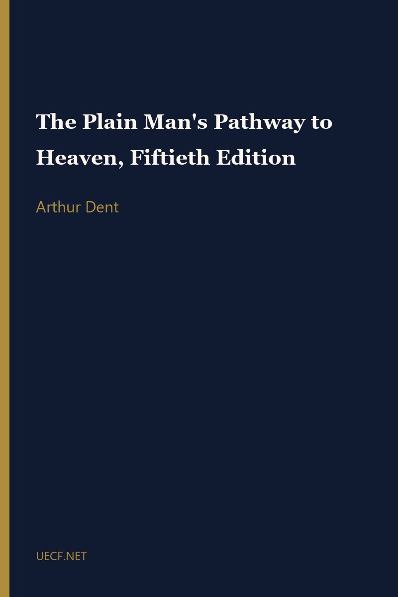 The Plain Man's Pathway to Heaven, Fiftieth Edition by Arthur Dent book cover