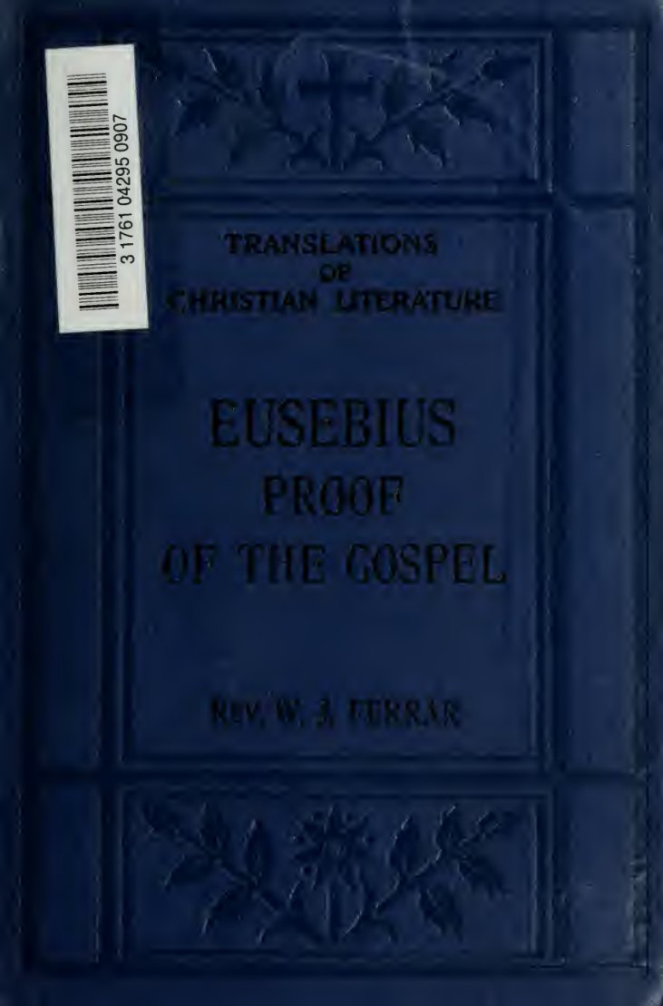 The Proof of the Gospel, Volume 2 by Eusebius of Caesarea book cover