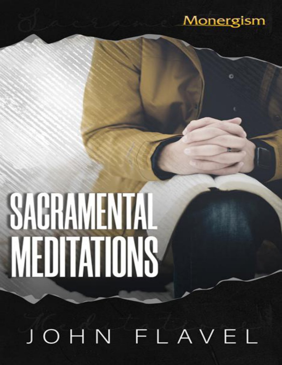 Sacramental Meditations by John Flavel book cover