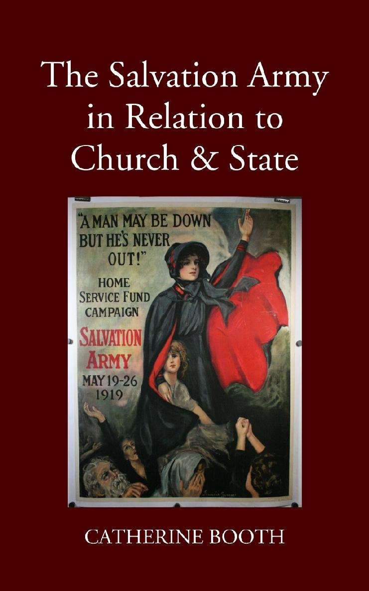 The Salvation Army in Relation to Church and State by Catherine Booth book cover