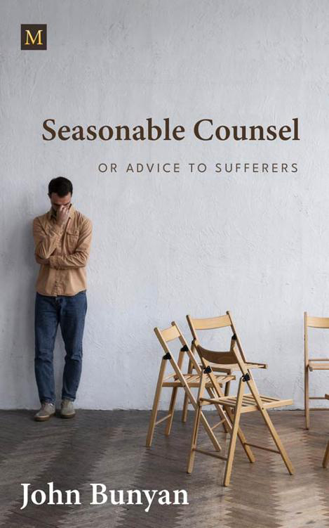 Seasonable Counsel - Bunyan by John Bunyan book cover