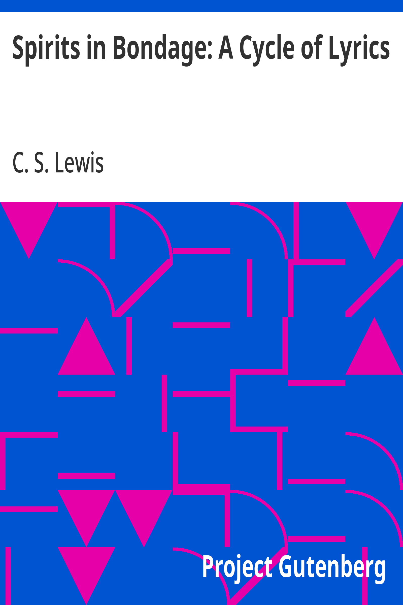 Spirits in Bondage: A Cycle of Lyrics by C. S. Lewis book cover