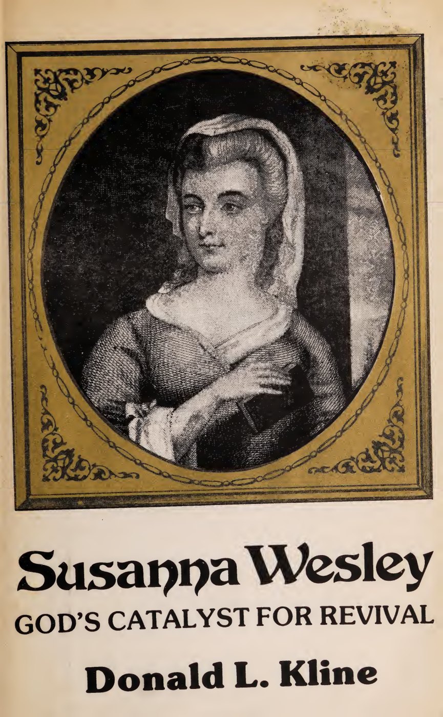 Susanna Wesley: God's Catalyst for Revival by Donald L. Kline book cover