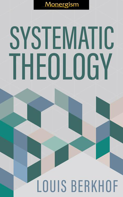 Systematic Theology by Louis Berkhof book cover