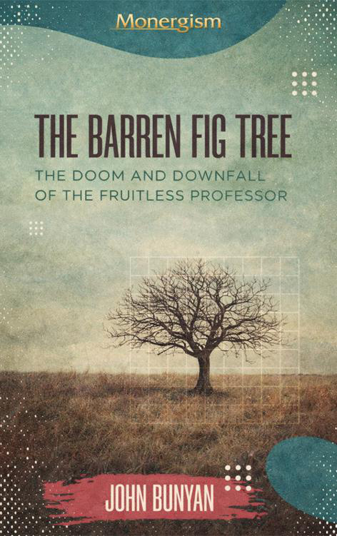 The Barren Fig Tree by John Bunyan book cover