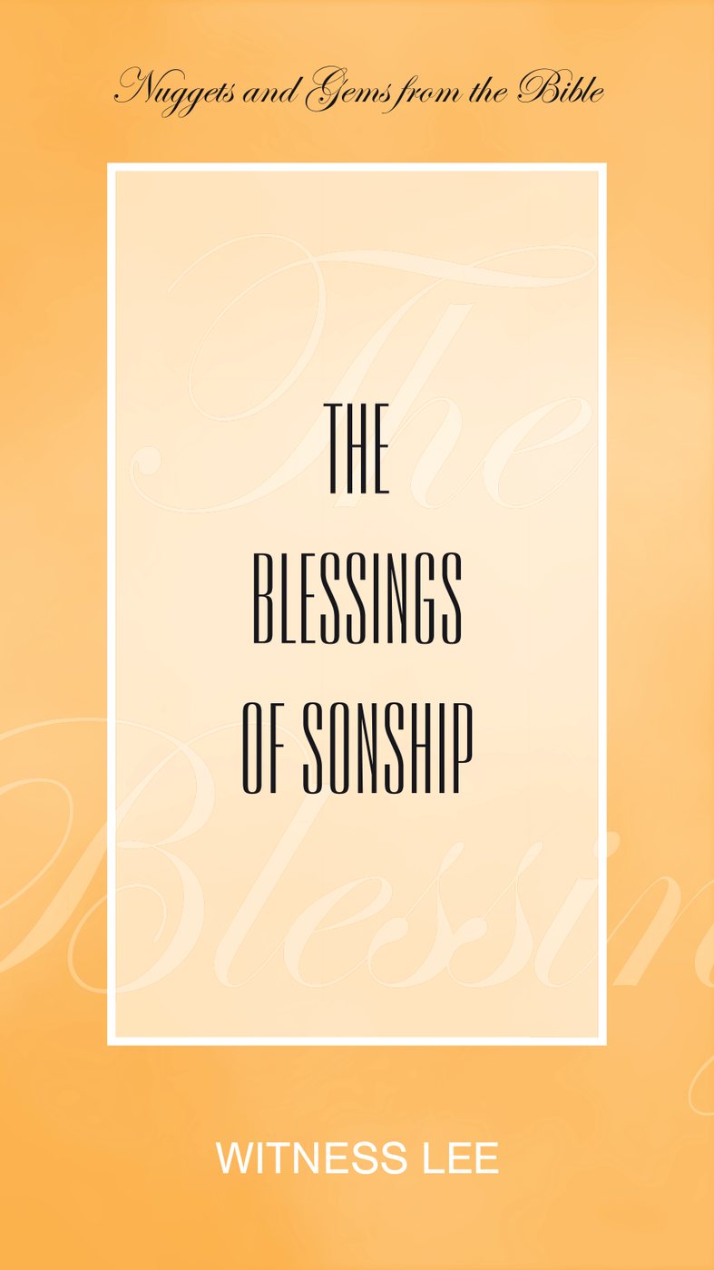 The Blessings Of Sonship by Witness Lee book cover